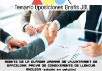 temario oposicion AGENTS DE LA GUÀRDIA URBANA DE LAJUNTAMENT DE BARCELONA. PROVA DE CONEIXEMENTS DE LLENGUA ANGLESA (edición en catalán)